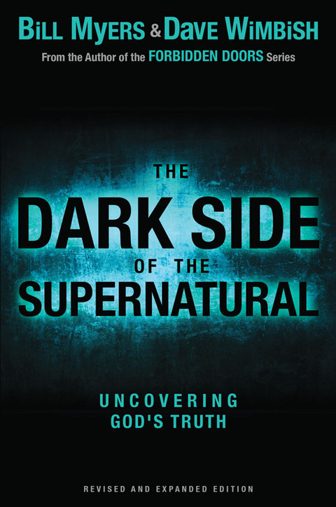 Cover image for book The Dark Side of the Supernatural, Revised and Expanded Edition