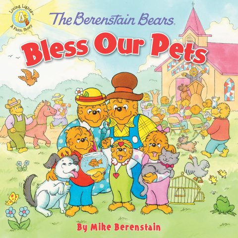 Cover image for book The Berenstain Bears Bless Our Pets