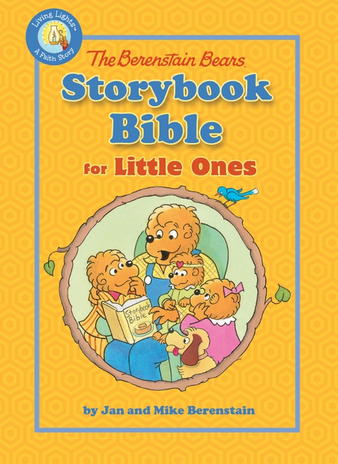 Cover image for book The Berenstain Bears Storybook Bible for Little Ones
