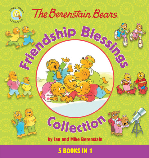 Cover image for book The Berenstain Bears Friendship Blessings Collection