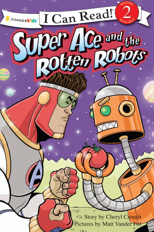 Super Ace and the Rotten Robots