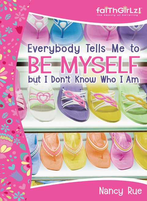Cover image for book Everybody Tells Me to Be Myself but I Don't Know Who I Am, Revised Edition