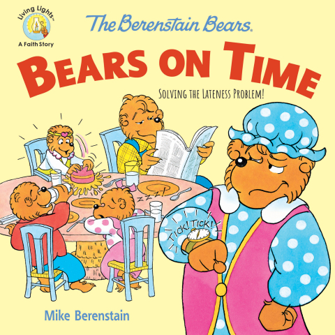 Cover image for book The Berenstain Bears Bears On Time