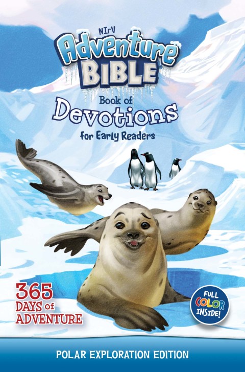 Cover image for book NIrV Adventure Bible Book of Devotions for Early Readers: Polar Exploration Edition