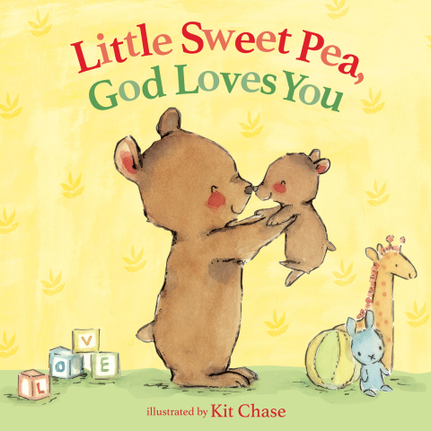 Cover image for book Little Sweet Pea, God Loves You