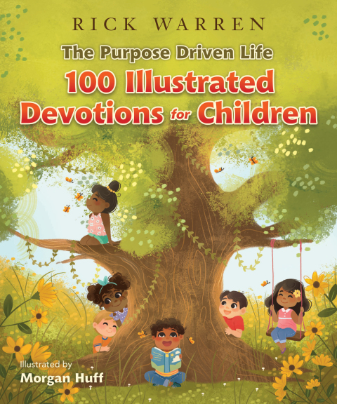 Cover image for book The Purpose Driven Life 100 Illustrated Devotions for Children