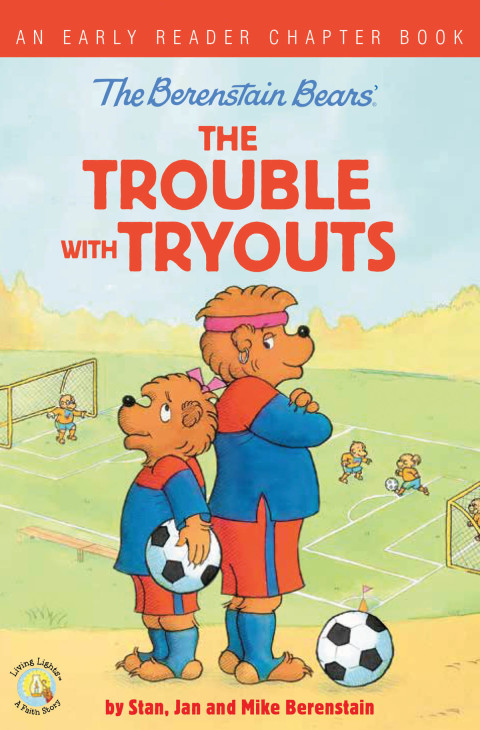 Cover image for book The Berenstain Bears The Trouble with Tryouts