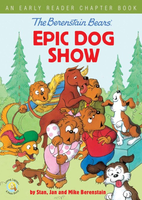 Cover image for book The Berenstain Bears' Epic Dog Show