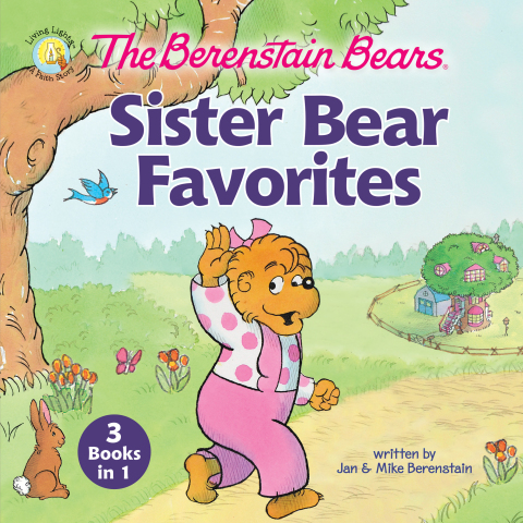 Cover image for book The Berenstain Bears Sister Bear Favorites