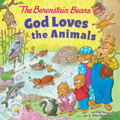 Cover image for book The Berenstain Bears God Loves the Animals