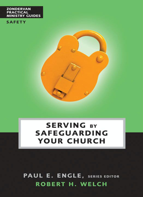 Cover image for book Serving by Safeguarding Your Church