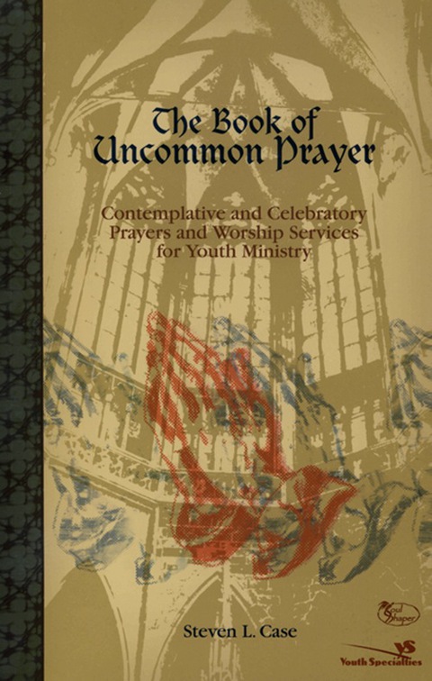 Cover image for book The Book of Uncommon Prayer
