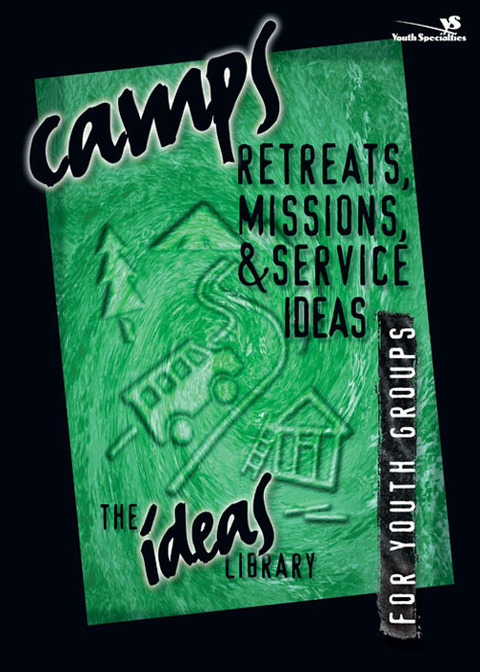 Cover image for book Camps, Retreats, Missions, and Service Ideas