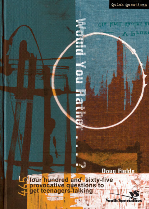 Cover image for book Would You Rather . . . ?