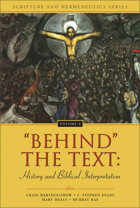 Cover image for book 'Behind' the Text: History and Biblical Interpretation