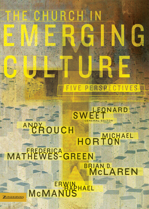 Cover image for book The Church in Emerging Culture: Five Perspectives
