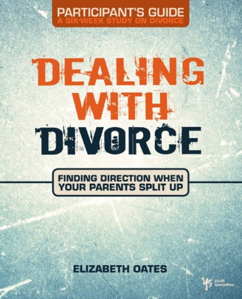 Cover image for book Dealing with Divorce Participant's Guide