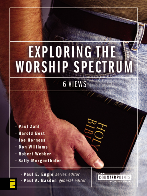 Cover image for book Exploring the Worship Spectrum