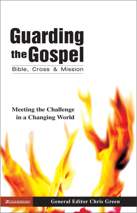 Cover image for book Guarding the Gospel: Bible, Cross and Mission