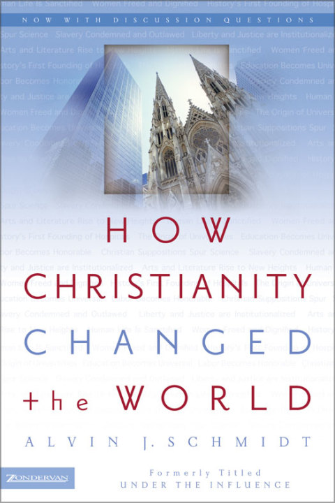 Cover image for book How Christianity Changed the World