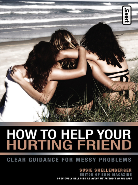 Cover image for book How to Help Your Hurting Friend