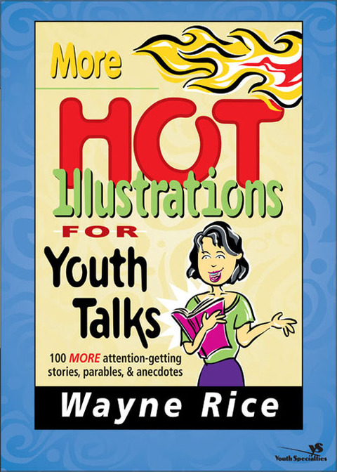 Cover image for book More Hot Illustrations for Youth Talks