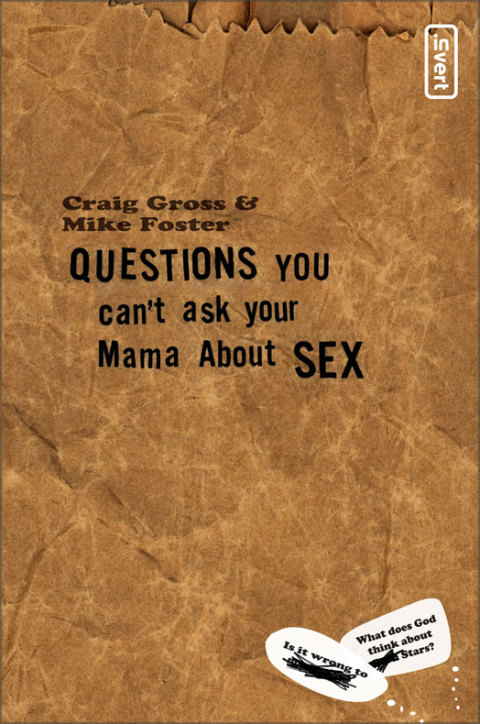 Cover image for book Questions You Can't Ask Your Mama About Sex