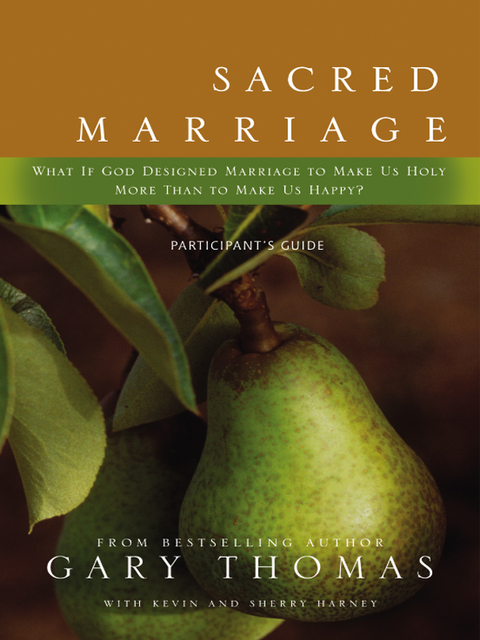 Cover image for book Sacred Marriage Bible Study Participant's Guide