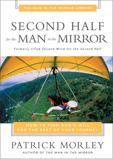 Cover image for book Second Half for the Man in the Mirror