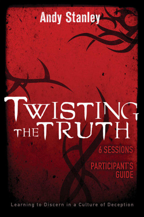 Cover image for book Twisting the Truth Bible Study Participant's Guide
