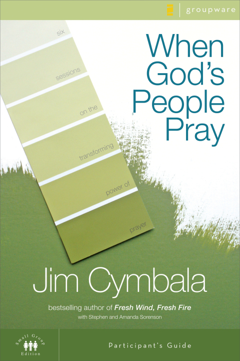 Cover image for book When God's People Pray Bible Study Participant's Guide