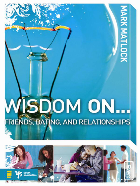 Cover image for book Wisdom On … Friends, Dating, and Relationships