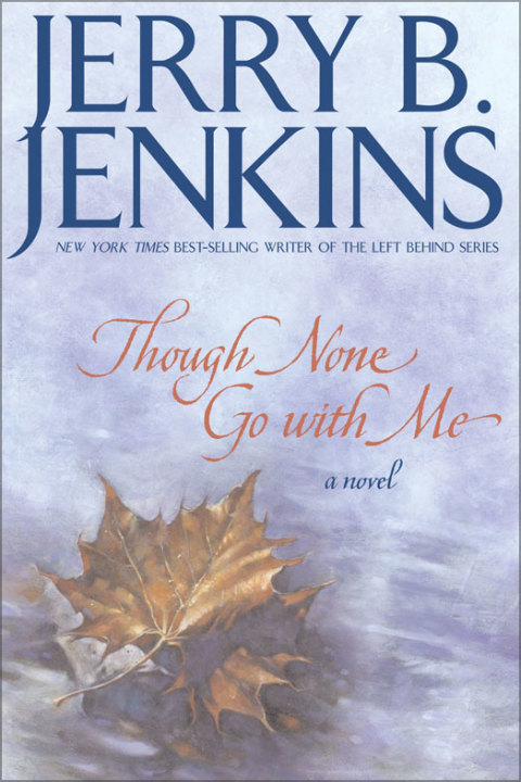 Cover image for book Though None Go with Me
