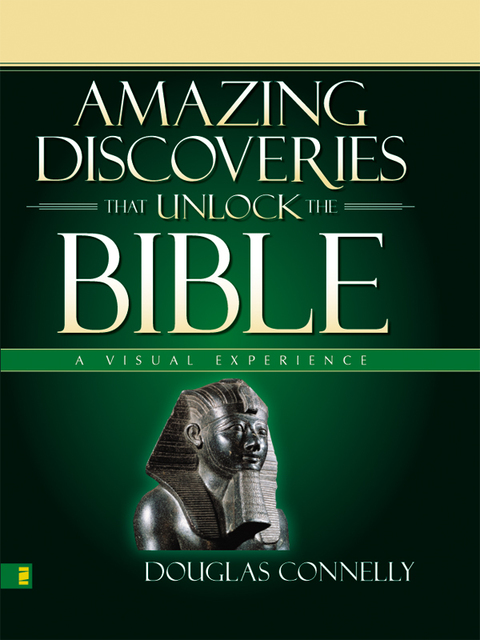 Cover image for book Amazing Discoveries That Unlock the Bible