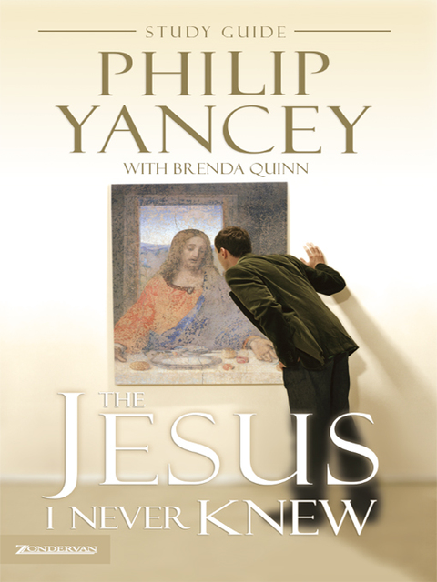 Cover image for book The Jesus I Never Knew Study Guide