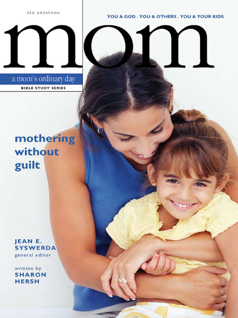 Cover image for book Mothering Without Guilt