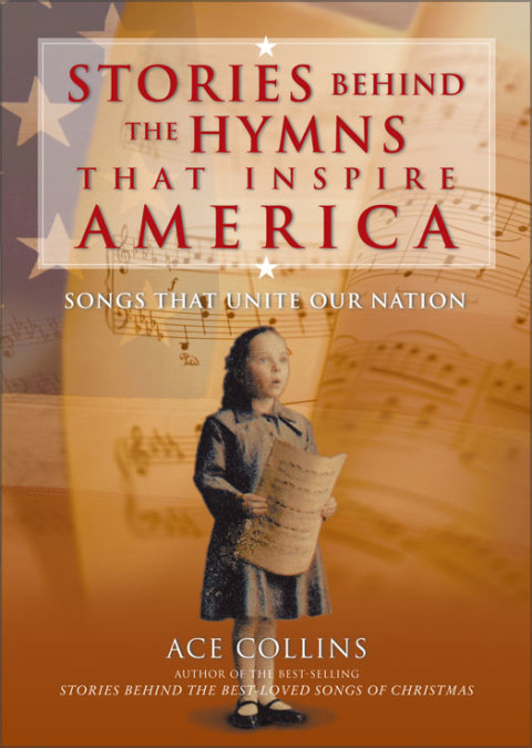 Cover image for book Stories Behind the Hymns That Inspire America