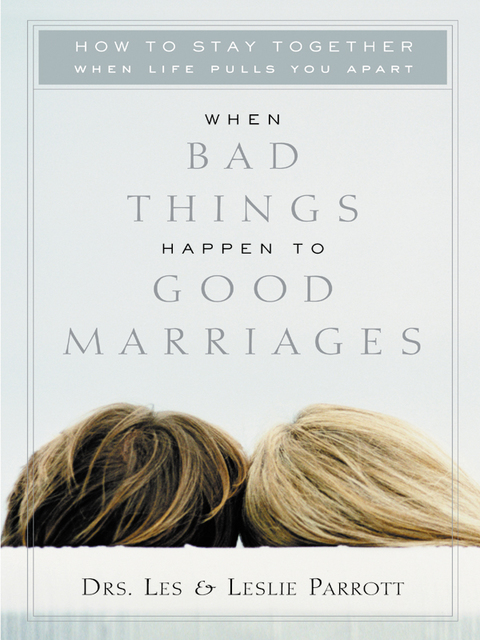 Cover image for book When Bad Things Happen to Good Marriages