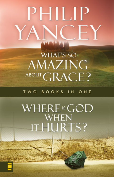 Cover image for book Where Is God When it Hurts/What's So Amazing About Grace?