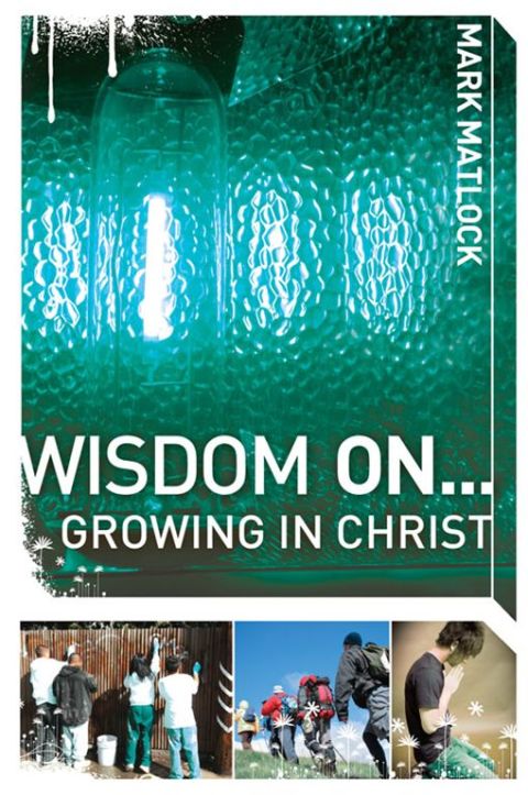 Cover image for book Wisdom On ... Growing in Christ