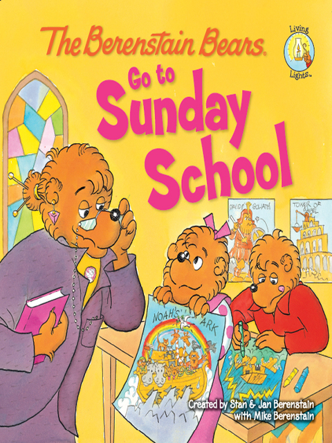 Cover image for book The Berenstain Bears Go to Sunday School