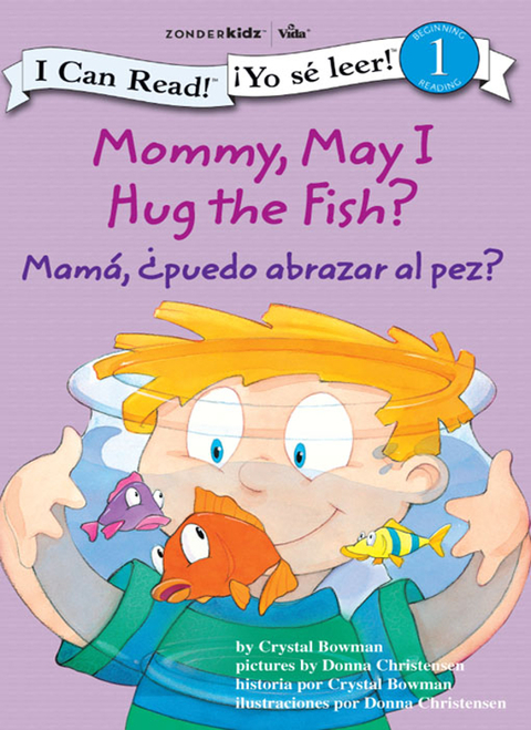 Cover image for book Mamá: ¿Puedo abrazar al pez? / Mommy, May I Hug the Fish?
