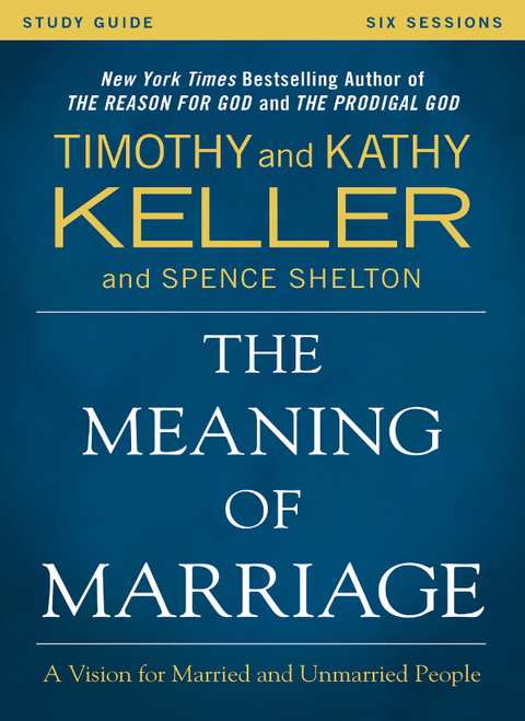 Cover image for book The Meaning of Marriage Study Guide