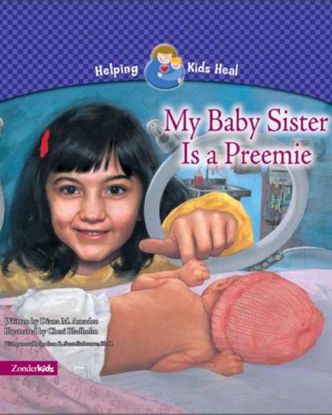 Cover image for book My Baby Sister Is a Preemie
