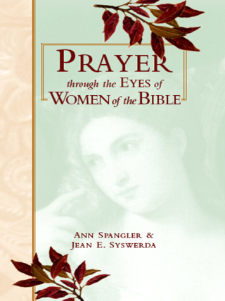 Prayer through Eyes of Women of the Bible