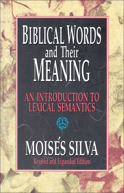 Cover image for book Biblical Words and Their Meaning