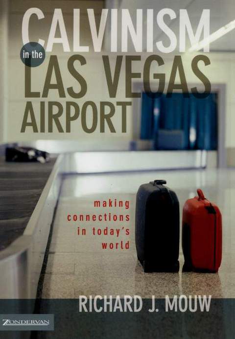 Cover image for book Calvinism in the Las Vegas Airport