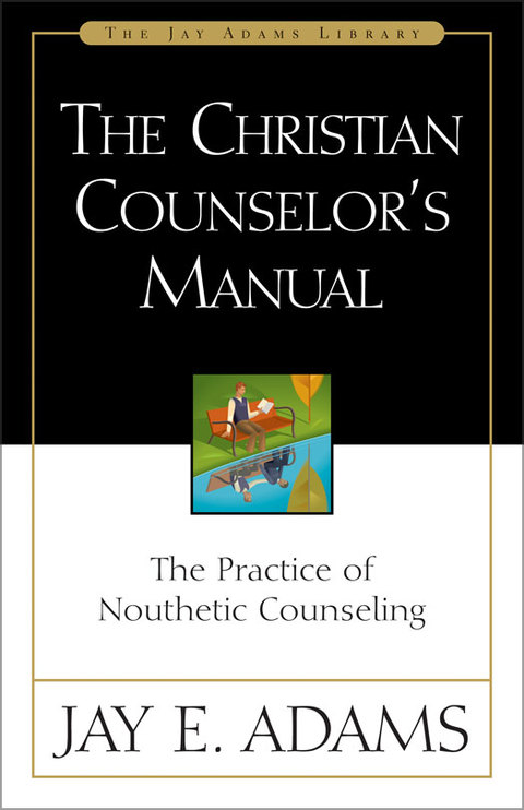 Cover image for book The Christian Counselor's Manual