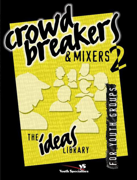 Cover image for book Crowd Breakers and Mixers 2