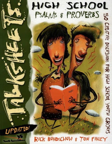 Cover image for book High School Talksheets Psalms and Proverbs-Updated!